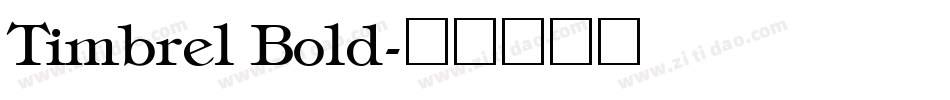 Timbrel Bold字体转换